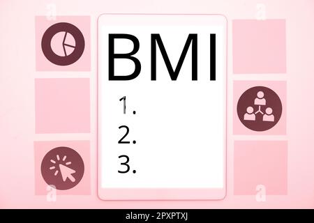 Segno di testo che mostra BMI, Word per il metodo di stima dei livelli di grasso corporeo in base al peso e all'altezza Foto Stock