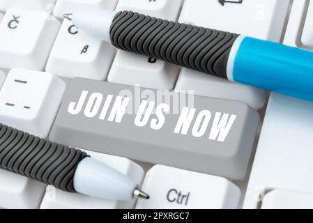 Segno che mostra Unisciti a noi ora, Business idea iscrivi comunità registrare sito web reclutare qualcuno segno-up Foto Stock