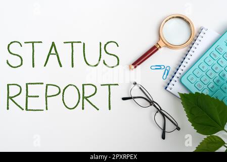 Scrittura visualizzazione del testo rapporto di stato, Word for Update Riepilogo delle situazioni a partire da un determinato periodo di tempo Foto Stock