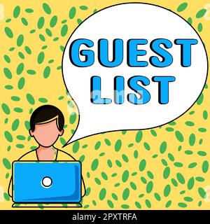 Scrittura a mano di testo Lista ospiti, Word per un elenco di persone alle quali è consentito accedere allo spettacolo o a un evento Foto Stock