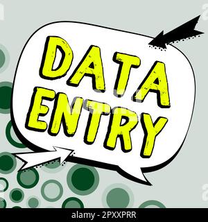 Visualizzazione concettuale Data Entry, processo concettuale Internet per l'immissione di dati o informazioni nel computer Foto Stock