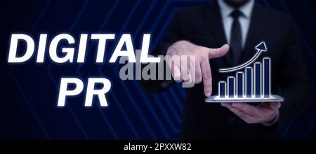 Scrittura visualizzazione testo digitale Pr, strategia di marketing fotografico concettuale utilizzata per aumentare la loro presenza online Foto Stock
