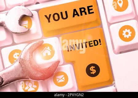 Mostra di segno sei invitato, ricezione di concetto di Internet e invito per un evento Unisciti a noi per festeggiare Foto Stock