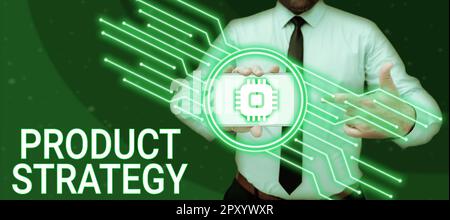 Ispirazione mostrando segno strategia di prodotto, Word per lo sviluppo di piani a lungo termine di produzione di successo del prodotto Foto Stock