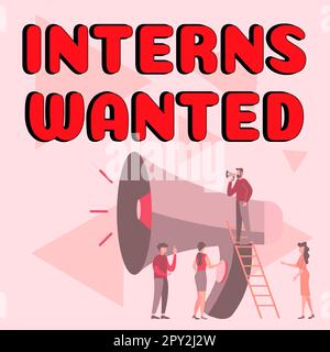Testo scritto a mano tirocinanti voleva, approccio aziendale alla ricerca di sul tirocinante lavoro part-time studente Foto Stock
