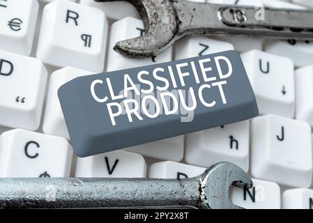 Ispirazione che mostra il segno prodotto classificato, Business Concept dati sensibili Top Secret divulgazione non autorizzata Foto Stock