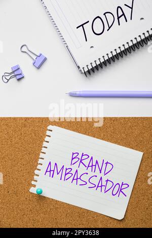 Esposizione concettuale Brand Ambassador, Word per agente accreditato come rappresentante residente per un marchio speciale Foto Stock