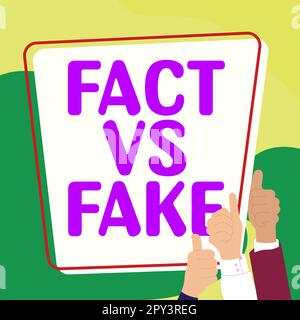 Handwriting testo fatto Vs Fake, vetrina di affari è vero o è falso dubbio se qualcosa è autentico reale Foto Stock