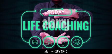 Segno che mostra Life Coaching. L'idea di business migliorare la vita attraverso le sfide ci incoraggia nelle nostre carriere Foto Stock