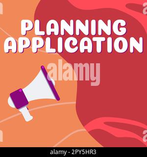 Didascalia di testo presentazione dell'applicazione di pianificazione. Richiesta di idea aziendale a un'autorità locale per l'autorizzazione a costruire Foto Stock