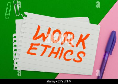 Esposizione concettuale lavoro Etica. Parola scritta su Una serie di valori centrati sull'importanza di fare lavoro Foto Stock