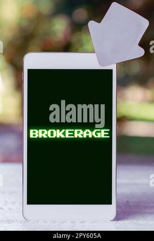 Scrittura visualizzazione testo Brokerage. Internet Concept funge da agente o intermediario fidato nelle negoziazioni commerciali Foto Stock