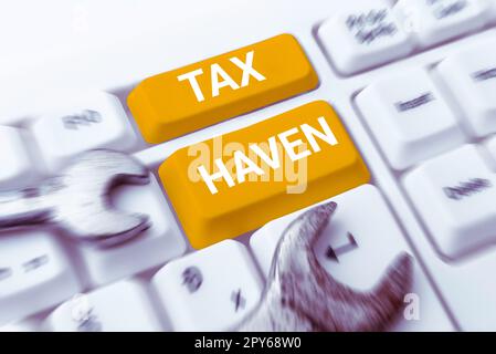 Didascalia di testo che presenta Tax Haven. Paese o area indipendente in cui le imposte sono riscosse a bassa aliquota Foto Stock
