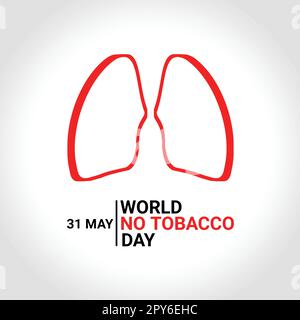 Illustrazione vettoriale di World No Tobacco Day. 31 maggio. Adatto per biglietti d'auguri, poster e striscioni. Illustrazione Vettoriale