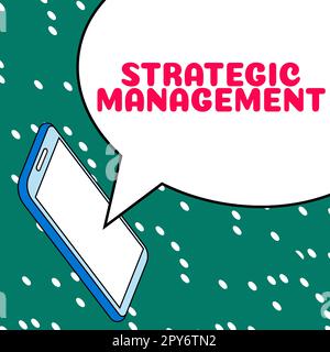 Cartello che mostra Strategic Management. Parola per la formulazione e l'attuazione degli obiettivi principali Foto Stock