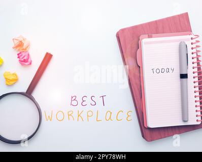 Didascalia concettuale miglior luogo di lavoro. Azienda vetrina ideale per lavorare con alta compensazione stress free Foto Stock