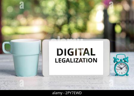 Didascalia di testo che presenta la legalizzazione digitale. Foto concettuale accompagnata da tecnologia o pratica istruttiva Foto Stock