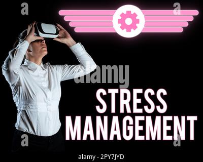 Testo che mostra la gestione dello stress inspiratorio. Apprendimento concettuale di foto modi di comportarsi e pensare che riducono lo stress Foto Stock