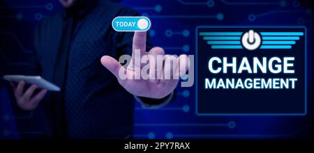Didascalia di testo che presenta Change Management. Business Concept Sostituzione della leadership in un'organizzazione nuove politiche Foto Stock