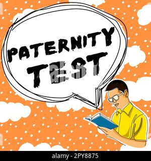 Testo che mostra il test di paternità dell'ispirazione. Foto concettuale un test del DNA per determinare se un dato uomo è il padre biologico Foto Stock
