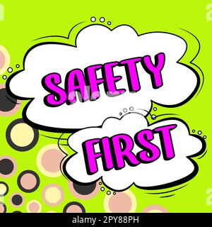 Scrittura del testo prima sicurezza. Concetto di Internet evitare qualsiasi rischio inutile vivere in modo sicuro attenzione prestare attenzione Foto Stock