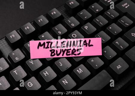 Cartello di testo che mostra gli acquirenti Millennial. Concetto che significa tipo di consumatori che sono interessati a prodotti di tendenza Foto Stock