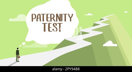 Testo che mostra il test di paternità dell'ispirazione. Panoramica aziendale un test del DNA per determinare se un dato uomo è il padre biologico Foto Stock