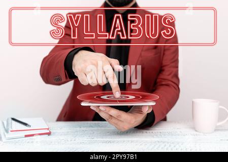 Ispirazione che mostra il segno di Sillabus. Panoramica aziendale breve descrizione di un discorso, di un trattato o dei requisiti di esame Foto Stock