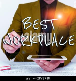 Cartello con la scritta Best Workplace. Business Overview azienda ideale per lavorare con alta compensazione senza stress Foto Stock