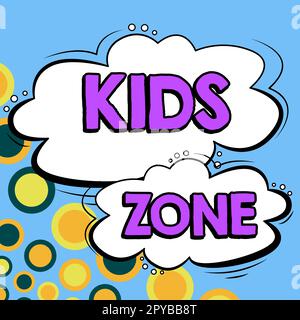 Didascalia concettuale Kids zone. Business Concept un'area o una regione progettata per consentire ai bambini di giocare e divertirsi Foto Stock