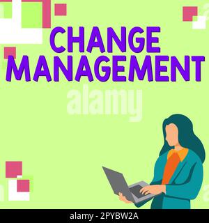 Didascalia di testo che presenta Change Management. Concetto Internet Sostituzione della leadership in un'organizzazione nuove politiche Foto Stock