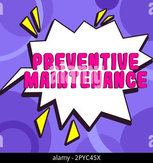 Visualizzazione concettuale manutenzione preventiva. Parola scritta su evitare il guasto fatto mentre la macchina è ancora in funzione Foto Stock
