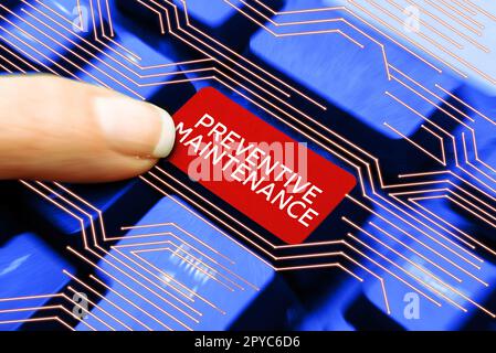 Scrittura del testo manutenzione preventiva. Idea di business evitare guasti eseguiti mentre la macchina è ancora in funzione Foto Stock