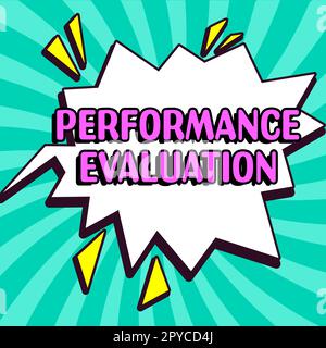Cartello di testo che mostra la valutazione delle prestazioni. Parola scritta sullo sviluppo e la pianificazione di azione di un altro Foto Stock