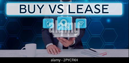 Segno di scrittura della mano Buy Vs Lease. Il concetto di affari possiede qualcosa contro il prestito esso vantaggi svantaggi Foto Stock