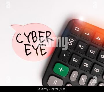 Didascalia concettuale Cyber Eye. Lo strumento di presentazione aziendale si impegna a sviluppare tecnologie intelligenti nella cybersicurezza Foto Stock