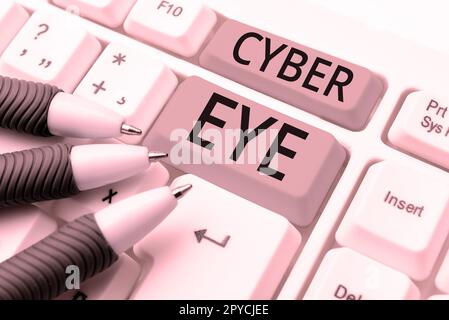 Didascalia di testo che presenta Cyber Eye. Internet Concept Tool si impegna nella creazione di tecnologie intelligenti per la sicurezza informatica Foto Stock