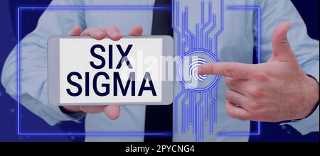 Didascalia concettuale Six Sigma. Tecniche di gestione per migliorare i processi aziendali Foto Stock