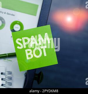 Segno di scrittura a mano Spam Bot. Business idea programma autonomo su Internet che invia spam agli utenti Foto Stock