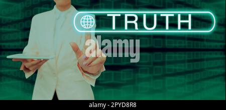 Segno che mostra la verità. Foto concettuale la qualità o lo stato essendo vero opposto di mentire raccontare fatti Foto Stock
