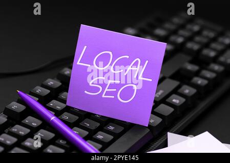 Ispirazione che mostra il segno Seo locale. Panoramica di affari questo è un senso efficace di vendita il vostro commercio in linea Foto Stock