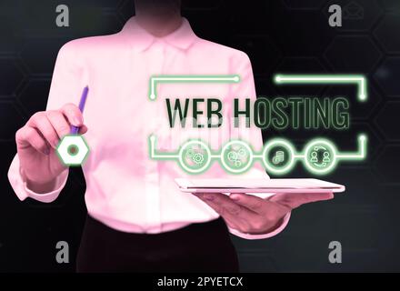 Firma che visualizza Web Hosting. Panoramica aziendale l'attività di fornire spazio di archiviazione e accesso ai siti Web Foto Stock