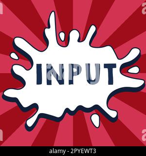 Immissione di didascalie concettuali. Parola per il luogo in cui il dispositivo entra nel sistema attraverso l'energia o le informazioni Foto Stock