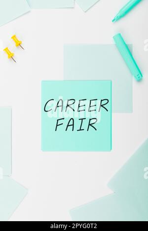 Testo che mostra l'ispirazione Career Fair. Panoramica aziendale un evento in cui chi cerca lavoro può incontrare i possibili datori di lavoro Foto Stock