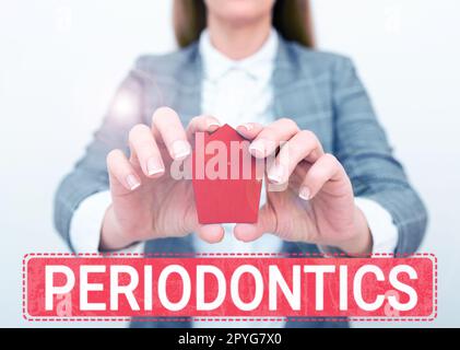 Segno che visualizza Periodontics. Parola scritta su un ramo di odontoiatria si occupa di malattie di denti, gengive, cementum Foto Stock