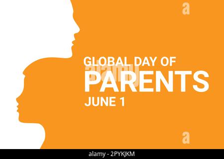 Giornata globale dei genitori. Giugno 1. Concetto di vacanza. Modello per sfondo, banner, biglietto, poster con iscrizione di testo. Illustrazione vettoriale. Illustrazione Vettoriale