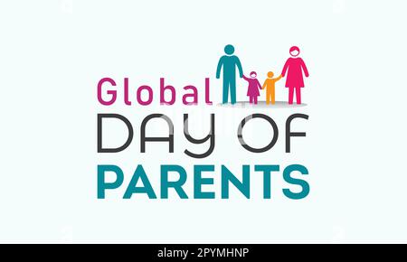 Giornata globale dei genitori, 1 giugno. Modello vettoriale per banner, biglietto d'auguri, poster della giornata globale dei genitori. Illustrazione vettoriale. Illustrazione Vettoriale