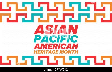Asia Pacifico American Heritage mese di maggio. Celebra la storia degli asiatici americani e delle isole del Pacifico negli Stati Uniti. Poster vettoriale Illustrazione Vettoriale