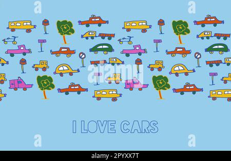 Amo le automobili divertimento bambini doodle. Design vettoriale per banner con pattern senza cuciture. Trasporto e elementi della città in stile disegnato a mano su sfondo blu chiaro. Uso Illustrazione Vettoriale