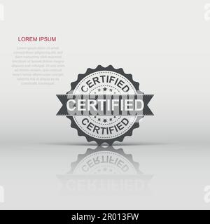 Certified grunge timbro di gomma. Illustrazione Vettoriale su sfondo bianco. Il concetto di Business certified timbro pittogramma. Illustrazione Vettoriale